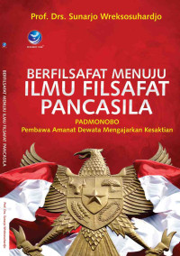 Image of Berfilsafat Menuju Ilmu Filsafat Pancasila