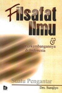 Image of Filsafat Ilmu & Perkembangannya di Indonesia
