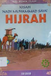 Image of Kisah Nabi Muhammad SAW Hijrah