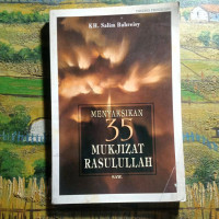 Image of Menyaksikan 35 Mukjizat Rasulullah SAW.