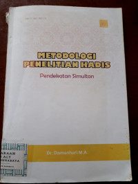 Image of Metodologi Penelitian Hadis Pendekatan Simultan