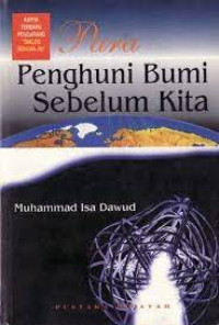 Image of Para Penghuni Bumi Sebelum Kita