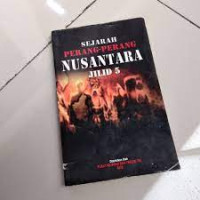 Image of Sejarah Perang-Perang Nusantara Jilid 5