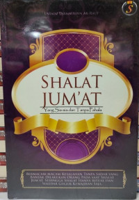 Image of Shalat Jum'at yang Sia-Sia dan Tanpa Pahala